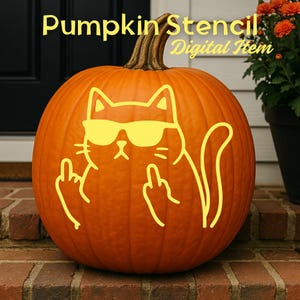 May include: An orange pumpkin with a yellow cat stencil wearing sunglasses and giving the middle finger. The text "Pumpkin Stencil Digital Item" is above the pumpkin. The pumpkin is on a brick surface.
