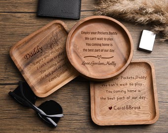 Empty your Pockets Daddy, Valet Tray, Custom Engraved Father's day ,Gift for Dad, Custom Valet Tray for Men, Personalized Valet Tray for Men