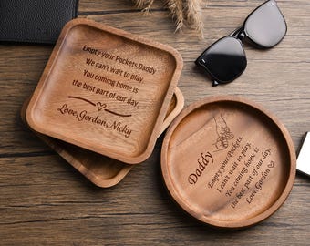 Personalisierte Valet Tablett für Papa, Leeren Sie Ihre Taschen Papa Benutzerdefinierte gravierte Tischtablett, Geburtstagsgeschenke für Papa, graviertes Schlüsseltablett, benutzerdefiniertes Papa Tablett