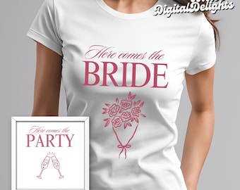 Bride Shirt PNG, Here Comes the Bride PNG, Wedding Party Digital Download, Bachelorette Shirt Clipart, Bridal Shower Oversized Tee PNG
