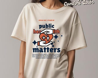 Public Health Shirt PNG, Healthcare Worker Digital Download, Medical Nurse Sublimation PNG, Public Health Matters Graphic Tee Design PNG