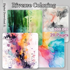 May include: Digital download featuring four watercolor designs. The designs showcase abstract art in shades of green, gray, pink, blue, orange, and purple. The text reads "Riverse Coloring", "300 DPI", and "20 Pages".