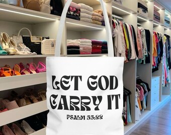 Let God Carry It Tote Bag | FAITH COLLECTION