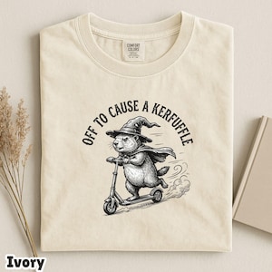 Off To Cause A Kerfuffle Shirt | Funny Wizard Groundhog Scooter Comfort Colors® | Sarcastic Mental Health Gift Chaos Energy Tee