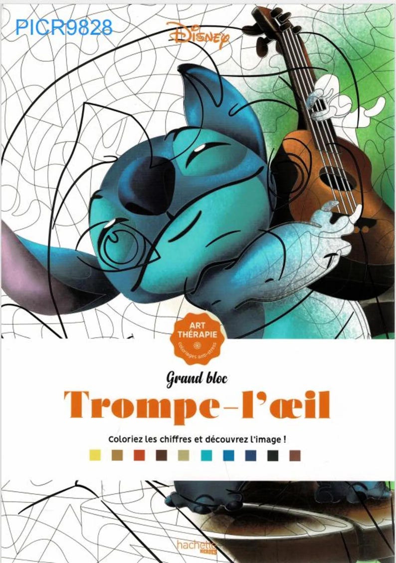 May include: A Disney-themed coloring book featuring the character Stitch and a ukulele. The cover has the text "Trompe-l'&oelig;il" and "Art Th&eacute;rapie". The image is a color-by-number style with a partially colored Stitch.
