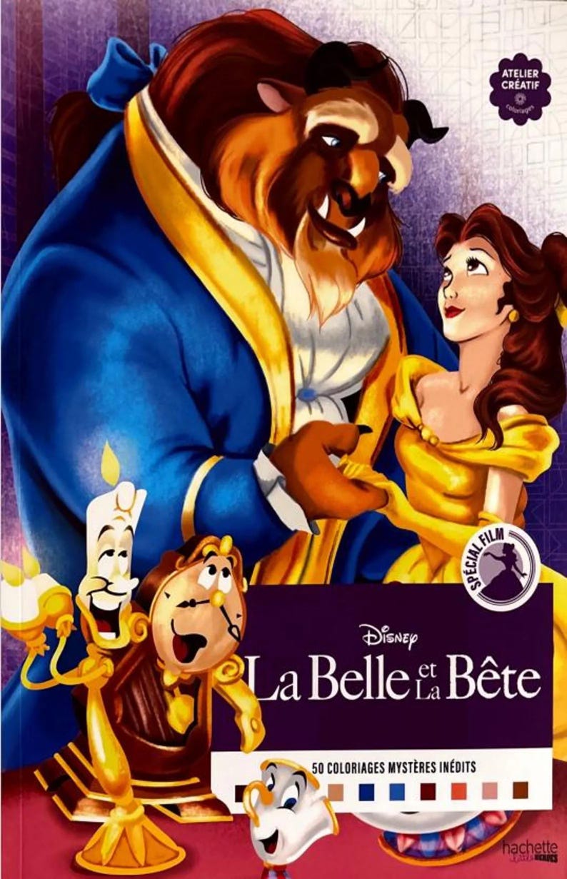 May include: A coloring book featuring Disney's Beauty and the Beast. The cover shows the Beast in a blue coat with Belle in a yellow dress. Other characters include Lumiere, Cogsworth, and Mrs. Potts. The title "La Belle et la B&ecirc;te" is displayed.