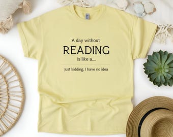 T-shirt grappig leescitaat: cadeau boekenliefhebber