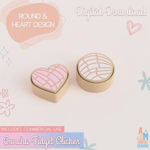 May include: Two fidget clickers, one heart-shaped and one round, featuring a light pink and white concha bread pattern on top. The text reads Digital Download, ROUND & HEART DESIGN, INCLUDES COMMERCIAL USE, and Concha Fidget Clicker.