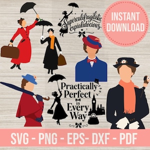 Puede incluir: Un conjunto gráfico digital con siluetas e ilustraciones de una mujer con paraguas y bolsa de viaje. El texto incluye Supercalifragilisticexpialidocious y Practically Perfect in Every Way. Incluye formatos de archivo SVG, PNG, EPS, DXF y PDF.