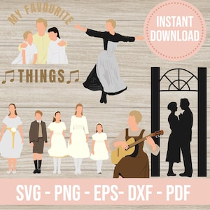 Peut inclure: Graphique numérique avec des illustrations de personnages d'une comédie musicale, dont une femme en robe noire et blanche, une famille et un homme jouant de la guitare. Le texte "MY FAVOURITE THINGS" et "INSTANT DOWNLOAD" sont également inclus.