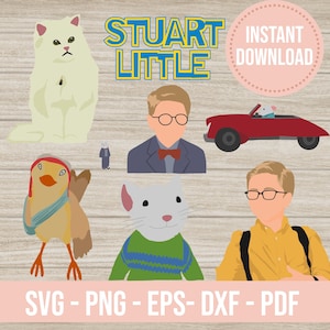 May include: A digital graphic set featuring the text STUART LITTLE and INSTANT DOWNLOAD, with illustrations of a white cat, a person in glasses and a bowtie, a red convertible car with a mouse, a bird, a mouse in a sweater, and a person in a yellow shirt.