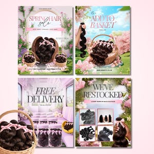 May include: Promotional images for hair bundles. The images feature hair bundles in baskets and jars, with text overlays like "Spring Hair Sale," "Add to Basket," "Free Delivery," and "We've Restocked." The color scheme includes pink, brown, and green.