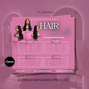 May include: A pink and white graphic with the text "HAIR Bundles" in a large, bold font. The graphic includes a price list for different lengths of straight and body wave hair bundles, frontals, and closures. The text "YOURBRANDNAME" and "WWW.YOURSITE.COM" are also included.