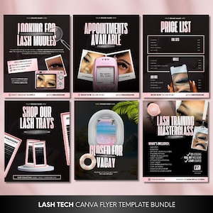 May include: A collection of six black and pink Canva flyer templates for lash technicians. The flyers advertise lash models, appointments, price lists, lash trays, vacation closure, and a lash training masterclass. The text includes "Lash Tech Canva Flyer Template Bundle."
