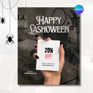 May include: A white rectangular card with black and pink text reading 20% OFF ON ALL LASH SETS OFFER ENDS XX XX. The background features a dark spiderweb pattern, hanging black spiders, and the text HAPPY LASHOWEEN.