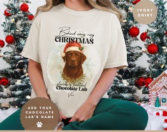 Gepersonaliseerde Chocolate Lab-kerstshirt: comfortkleuren cadeau hondenliefhebber