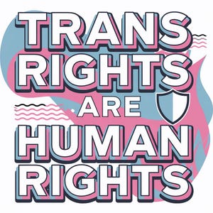 トランスジェンダーの権利は人権です | LGBTQ+ デジタルダウンロード | トランスジェンダーのプライドアート | 平等ポスター | 活動家プリント | 印刷可能なウォールアート | PNG/SVG