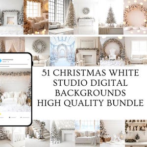 May include: A selection of 51 Christmas-themed white studio digital backgrounds. The images showcase festive scenes with decorated Christmas trees, fireplaces, and comfortable living room settings. Text on the image reads "51 Christmas White Studio Digital Backgrounds High Quality Bundle."