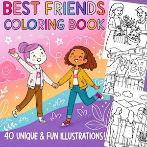 Best Friends: Coloring Book Featuring Girls in Cozy Moments |Bold and Easy Coloring Pages| 40 Digital Coloring Pages(Printable,PDF Download)