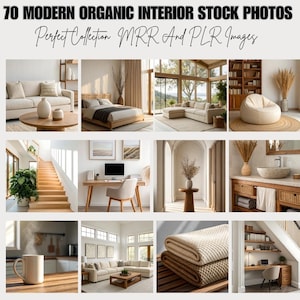 Pacote de 70 fotos de interiores orgânicos modernos, fotos de estética de estilo de vida, imóveis, minimalista moderno, MRR | Imagens de interiores neutros