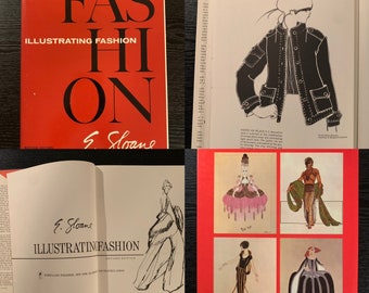 Illustrating Fashion by E. Sloane Comprehensive Costume Design Book Amazing Fashion Design Advertising Reference