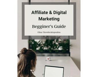 Guide du débutant en marketing numérique et affiliation