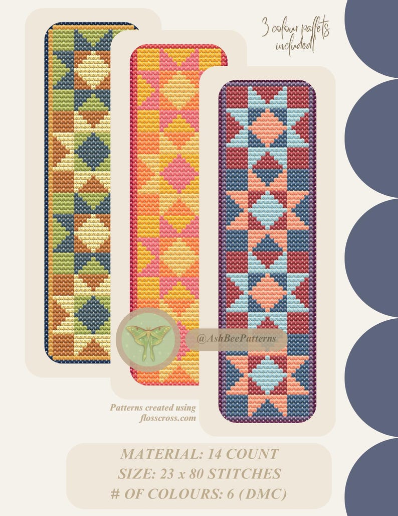 May include: Three colorful cross-stitch bookmark designs. Each bookmark features geometric patterns in various color palettes, including blue, orange, and pink. The text "3 colour pallets included!" is visible. The text "@AshBeePatterns" and "Patterns created using flosscross.com" are also visible.