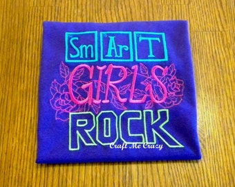 Smart Girls Rock  - Embroidered Shirt - Chemistry, Roses, Rocker, School