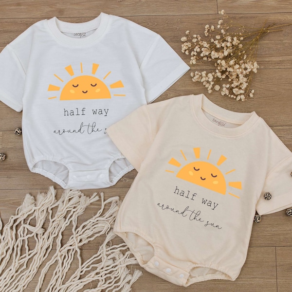 Half Way Around The Sun Romper, Half Birthday Romper, 6 Months Birthday Gift, Natural Birthday Outfit, Newborn For Boys Girls, Baby Clothes