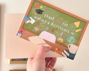 Making a Difference || Teacher, School, Student, Multi Purpose Greeting Card