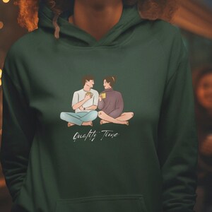 Quality Time Couple Hooded Sweatshirt, Matching Love Hoodie, Relationship Goals Jumper, Romantic Partner Gift, Cozy Lounge Wear, Anniversary