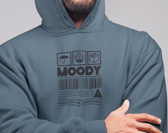 Moodie Hoodie, Funny Hoodie, Graphic Sweatshirt, Moodie Sweatshirt, Unisex Hoodie Gift, Funny Fashion, Casual Wear