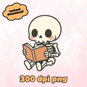 Cute Skeleton Reading Book PNG, Funny Halloween Sublimation Design, Spooky Season, Transparent, Skeleton Clipart, Instant Download