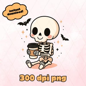 Cute Skeleton Coffee PNG, Funny Halloween Sublimation Design, Spooky Season, Transparent Background, Skeleton Clipart, Instant Download