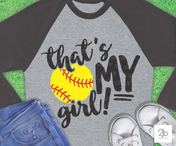 Download Softball Svg Softball Mom Svg That S My Girl Svg Etsy