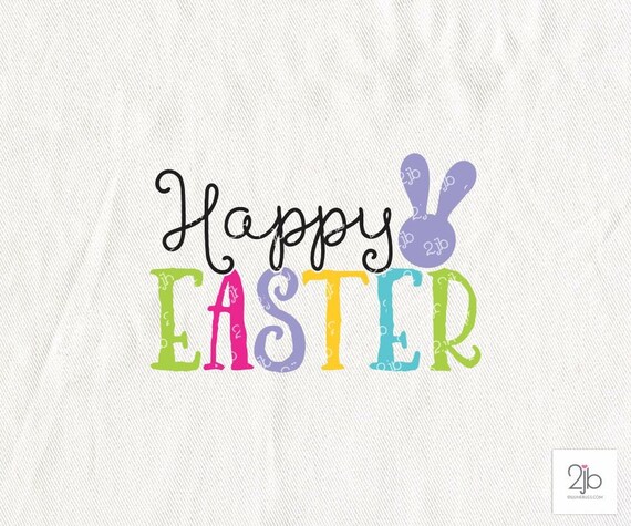 Easter Svg Easter Bunny Svg Bunny Svg Kids Easter Shirt Design Happy Easter Rabbit Ears Sublimation Cut File Svg Dxf Png By Doodlelulu Party By 2 June Bugs Llc Catch My Party