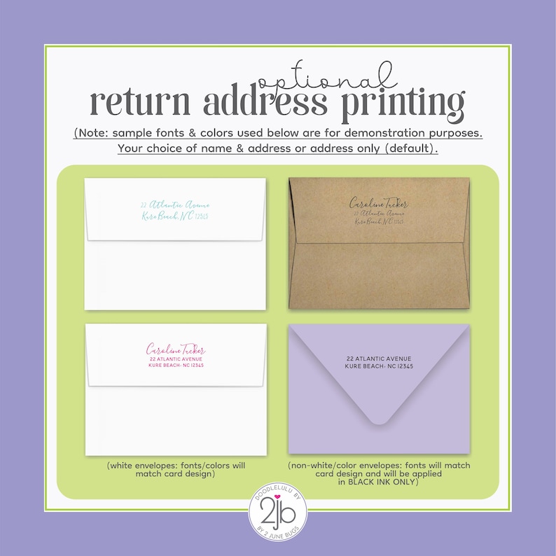 May include: Image showcasing examples of optional return address printing on envelopes. The image features white, kraft, and lavender envelopes with various font and color options for demonstration. Text includes "optional return address printing".
