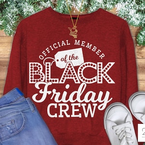 Black Friday SVG, Thanksgiving Svg, black friday shirt design, black friday tshirt image, svg files for cricut, DxF PnG JPeG