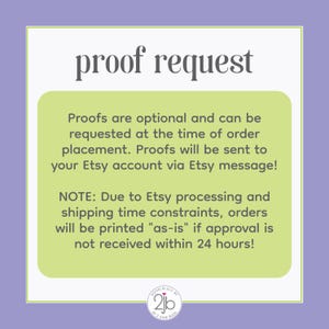 May include: A square graphic with a purple background and white border. The text "proof request" is at the top. A green rectangle contains text about optional proofs, Etsy messages, and a 24-hour approval timeframe. The logo of "2jb" is at the bottom.