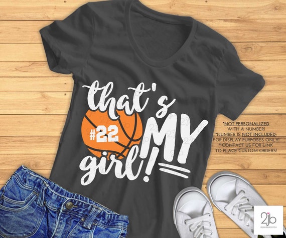 Download Basketball Mom Svg That S My Girl Svg Basketball Daughter Shirt Digital Image Cut File Clip Art Dxf Png Jpeg By Doodlelulu Party By 2 June Bugs Llc Catch My Party