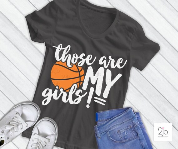 Download Basketball Mom Svg Those Are My Girls Svg Basketball Daughters Shirt Digital Image Cut File Clip Art Dxf Png By Doodlelulu Party By 2 June Bugs Llc Catch My Party