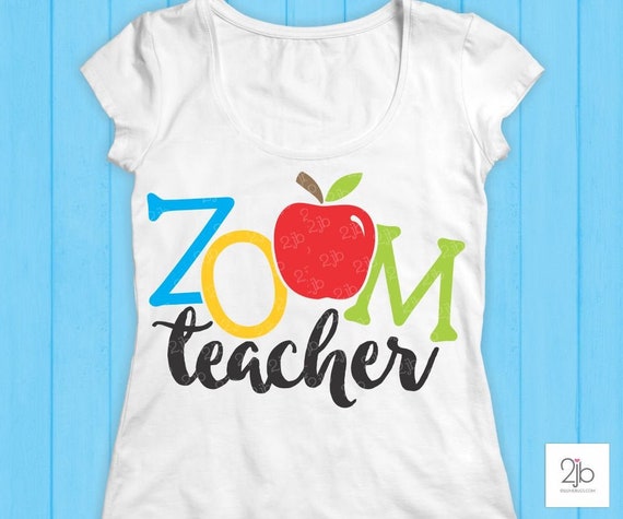 Download Zoom Svg Zoom Teacher Svg Files Online School Teacher Shirt Etsy