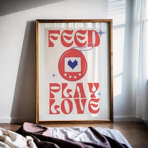 Feed Play Love, Valentine Gift, Tamagotchi poster, Red Retro Wall Art Printable, Tamagotchi Wall Art, 90's Wall Art, Tamagotchi Uni