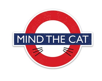 Mind the Cat London Underground Black Cat Vinyl Sticker, Decal, Adhesive Art, Stickers, Cats