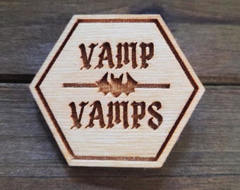 Vamp/Vamps - Laser Engraved Wood Wooden Pin Badge Ren Faire