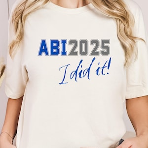 Camiseta unisex Abi 2025 Abitur Lo hice