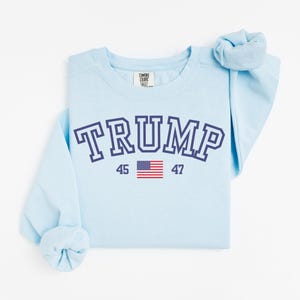 Trump 45 47 Sweatshirt, Pro Trump Shirt, Patriotic Crewneck Pullover Sweater, America USA Flag Sweatshirt, Donald Trump 47th President