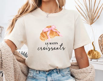 Le Matin Croissants-T-shirt – Chique Frans-geïnspireerd T-shirt, Croissant-T-shirt | Leuk ontbijtshirt, fijnproeverscadeau, top van bakkerijliefhebber