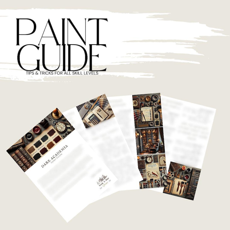 May include: A set of printable guides for painting, titled "Paint Guide: Tips & Tricks for All Skill Levels". The guides feature a dark academia theme with images of books, inkwells, and other vintage objects.