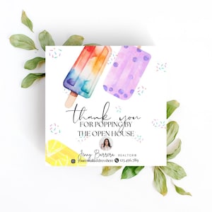 Könnte beinhalten: Quadratische Karte mit Aquarell-Eis am Stiel in Rot, Orange, Blau und Lila. Der Text lautet "Danke für Ihren Besuch beim Tag der offenen Tür". Die Karte enthält auch ein Foto, den Namen und die Kontaktinformationen eines Maklers.